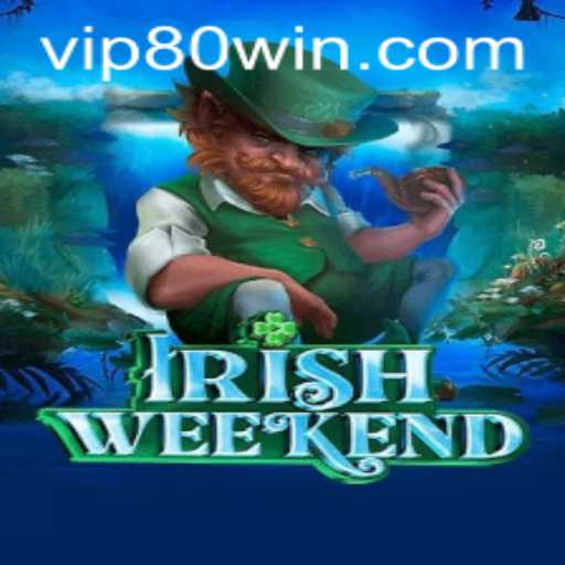 Dive into the Exciting World of IrishWeekend and Achieve the 80win