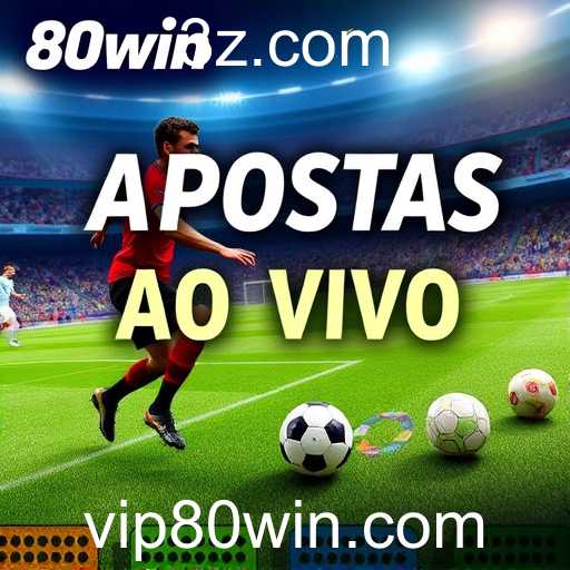 Apostas Ao Vivo no 80win: A Dinâmica Experiência em Tempo Real